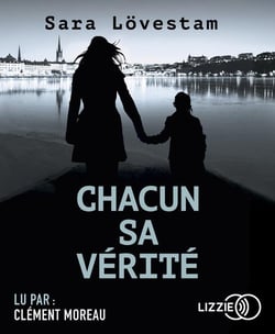 Chacun Sa Verite