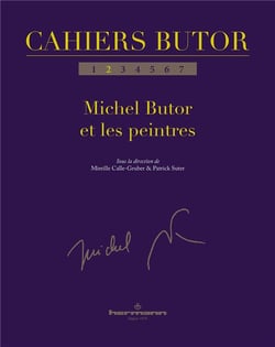 Cahiers Butor n.2 : Michel Butor et les peintres