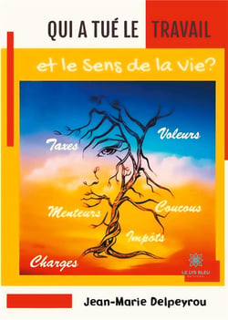 Qui a tué le travail et le sens de la vie ?