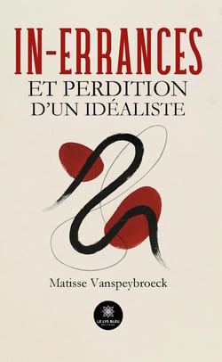 In-errances et perdition d'un idéaliste