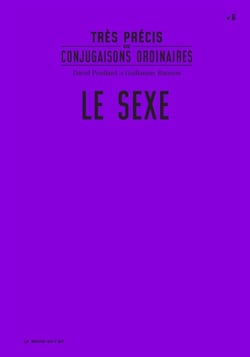 Très précis de conjugaisons ordinaires- le sexe