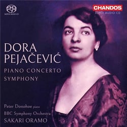 Dora Pejacevi: Piano Concerto, Op. 33, Symphony in F-Sharp Minor, Op. 41