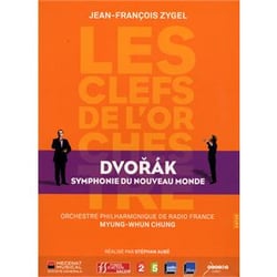 Les clefs de l'orchestre: Symphonie du nouveau monde