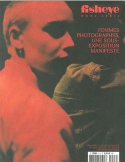 Fisheye Hs N°3 Femmes Photographes Ete 2017