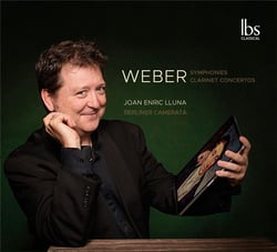 Weber : Symphonies & concertos pour clarinette