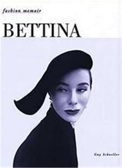 Bettina : fashion memoir