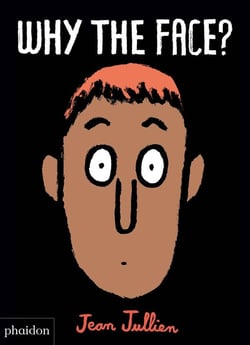 WHY THE FACE!