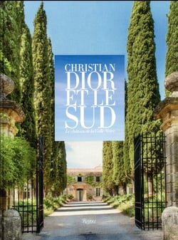 CHRISTIAN DIOR ET LE SUD