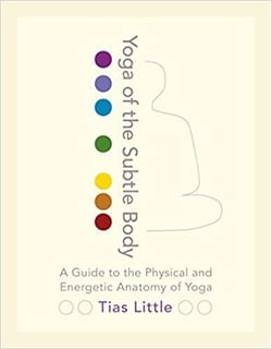 Yoga of the subtle body
