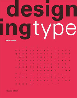 Designing Type (2nd Edition) /anglais
