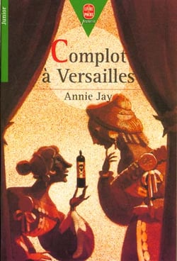 Complots a versailles t.1