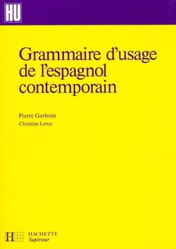 Grammaire d'usage de l'espagnol contemporain - livre de l'eleve - edition 1994