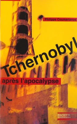 Tchernobyl - Après l'apocalypse