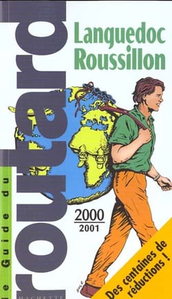 Guide du routard - languedoc-roussillon 2000-2001