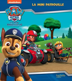 La Pat'Patrouille : la mini patrouille