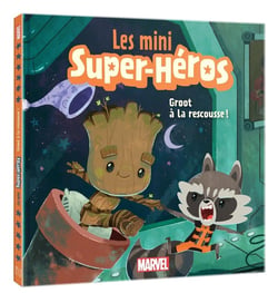 Les mini super-héros - Groot à la rescousse !