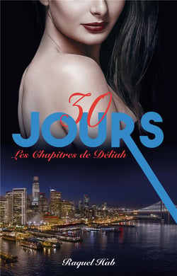 30 jours : Les chapites de Déliah