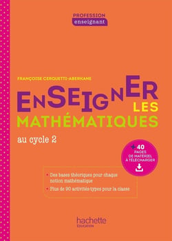 Enseigner les mathématiques au cycle 2 (édition 2020)