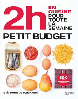 2h en cuisine pour toute la semaine : petit budget