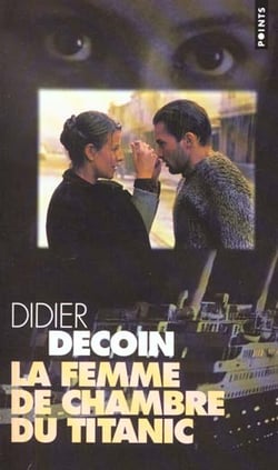 Femme de chambre du titanic (la)