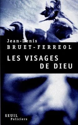 Les visages de dieu