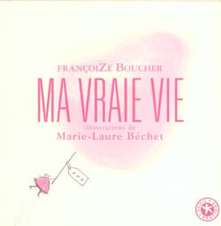 Ma vraie vie