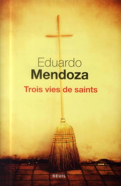 Trois vies de saints