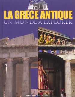 La grece antique un monde a explorer