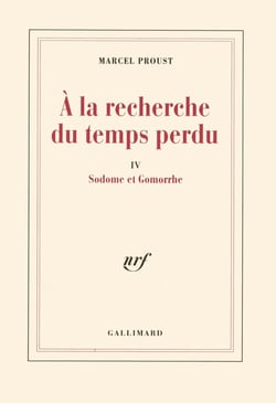 À la recherche du temps perdu Tome 4 : Sodome et Gomorrhe