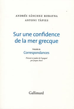 Sur une confidence de la mer grecque/Correspondances