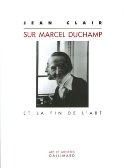 Sur marcel duchamp et la fin de l'art