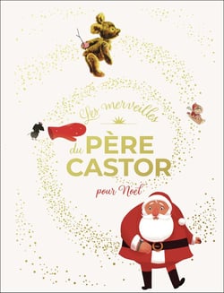 Les merveilles du Père Castor : Pour Noël