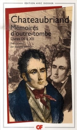 Mémoires d'outre-tombe : Livres IX à XII