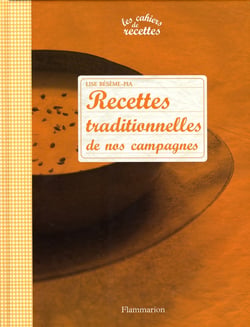 Recettes traditionnelles de nos campagnes
