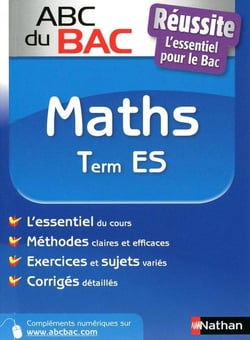 ABC du Bac Tome 32 : réussite maths - terminale ES