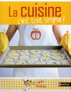 LA CUISINE - C'EST TOUT SIMPLE !