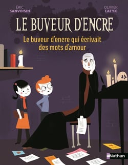 Le buveur d'encre qui écrivait des mots d'amour