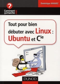Tout pour bien débuter avec linux, ubuntu et cie