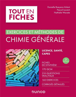 Exercices et méthodes de chimie générale (3e édition)
