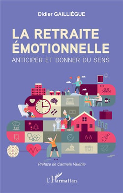 La retraite émotionnelle : anticiper et donner du sens
