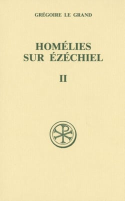 Homélies sur Ezéchiel Tome 2