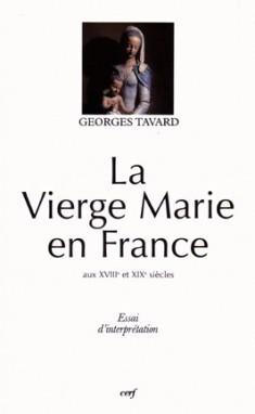 La Vierge Marie en France aux XVIIIe et XIXe siècles