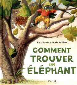 comment trouver un elephant?