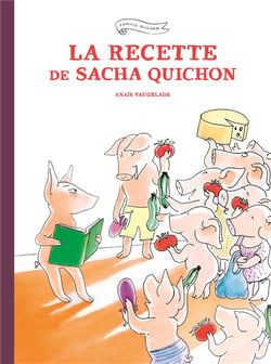 LA RECETTE DE  SACHA QUICHON