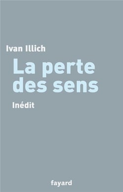 La perte des sens