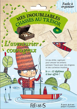 Mes inoubliables chasses au tresor : mes inoubliables chasses au trésor - l'aventurier courageux