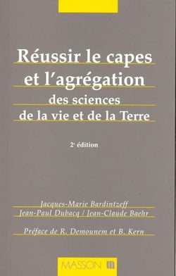 Reussir le capes et l'agregation des sciences de la vie et de la terre