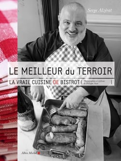 Le meilleur du terroir - la vraie cuisine de bistrot