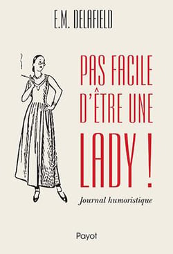 Pas facile d'être une lady !