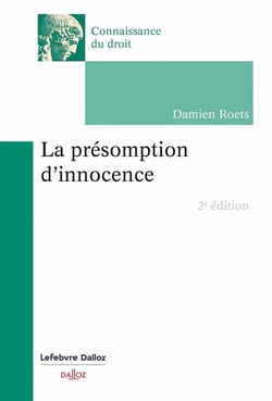 La présomption d'innocence (2e édition)